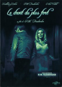 CINEMA - DROIT DU PLUS FORT, LE