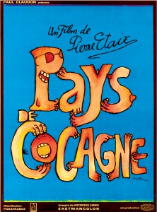 CINEMA - PAYS DE COCAGNE