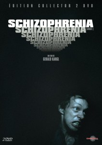 SCHIZOPHRENIA