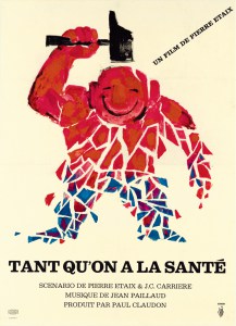 CINEMA - TANT QU'ON A LA SANTÉ