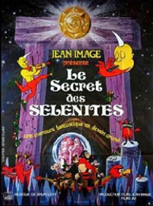 SECRET DES SELENITES (LE) - CINEMA